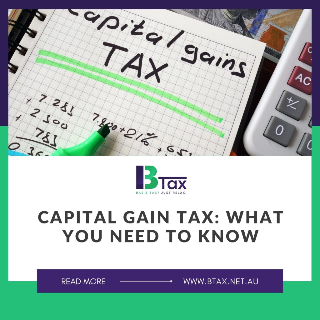 Capital Gain Tax: What You Need to Know